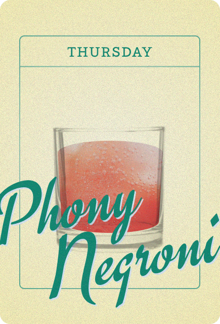 A retro-style illustrated card with a warm yellow textured background. At the top, “Thursday” is written in teal. In the center is a clear rocks glass filled with a red, lightly bubbly drink. Large script text reading “Phony Negroni” overlays the glass, giving the image a playful, vintage cocktail-poster aesthetic.